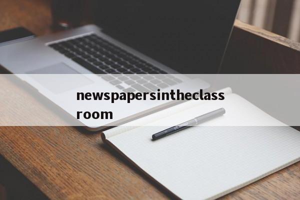 newspapersintheclassroom