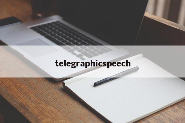 telegraphicspeech